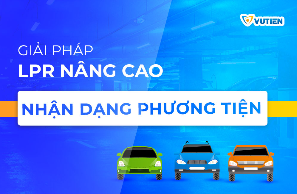 giải-pháp-LDR-nâng-cao,-nhận-diện-phương-tiện