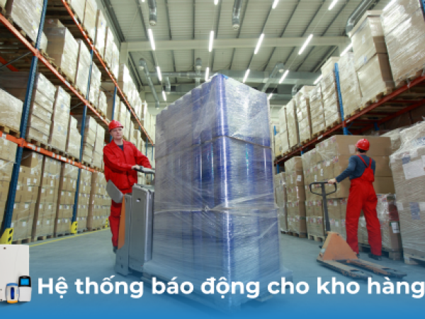 Hệ thống báo động kho hàng